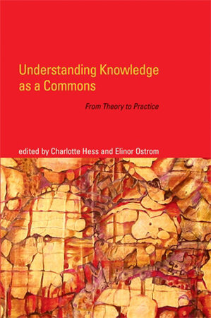 Cover of Hess and Ostrom, Understanding Knowledge as a Commons